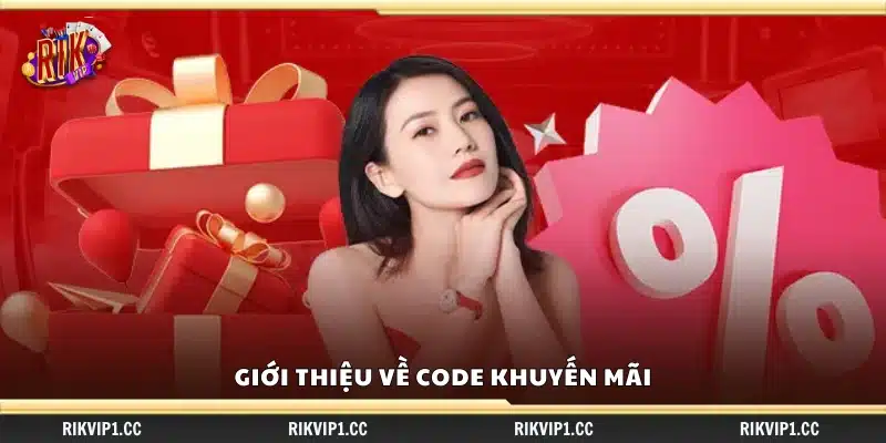 Tổng quan về mã khuyến mãi dành cho người chơi